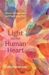 Book cover of Light on the Human Heart by Colin Patterson