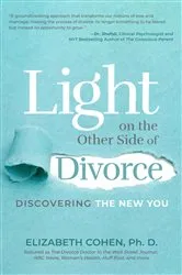Book cover of Light on the Other Side of Divorce by Elizabeth Cohen