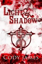 Book cover of Light & Shadow by James, Cody,