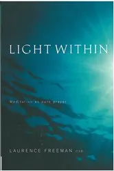 Book cover of Light Within by John Main