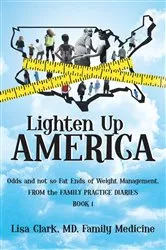 Book cover of Lighten Up, America by Lisa Clark