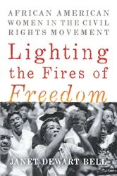 Book cover of Lighting the Fires of Freedom by Unknown