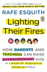 Book cover of Lighting Their Fires by Rafe Esquith