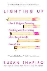Book cover of Lighting Up by Susan Shapiro