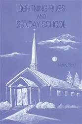 Book cover of Lightning Bugs and Sunday School by Unknown