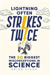 Book cover of Lightning Often Strikes Twice by Brian Clegg