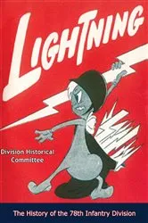 Book cover of Lightning, The History of the 78th Infantry Division (Divisional Series) by Unknown