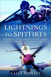 Book cover of Lightnings to Spitfires by Clive Rowley