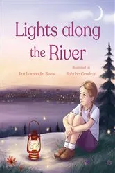 Book cover of Lights along the River by Pat Lamondin Skene