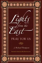 Book cover of Lights From the East by Michael J. Thompson