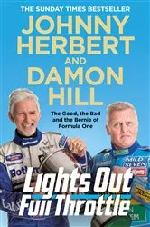 Book cover of Lights Out, Full Throttle by Damon Hill