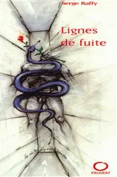 Book cover of Lignes de fuite by Serge Raffy