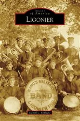 Book cover of Ligonier by Daniel L. Replogle