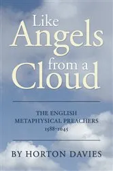 Book cover of Like Angels from a Cloud by Horton Davies