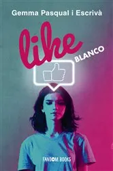 Book cover of LIKE. Blanco by Gemma Pasqual i Escrivà