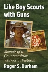 Book cover of Like Boy Scouts with Guns by Roger S. Durham