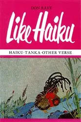 Book cover of Like Haiku by Don Raye