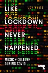 Book cover of Like Lockdown Never Happened by Joy White