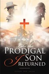 Book cover of Like the Prodigal Son I Returned by Unknown