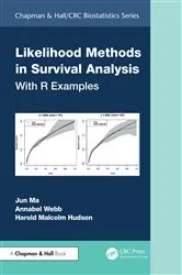 Book cover of Likelihood Methods in Survival Analysis by Jun Ma