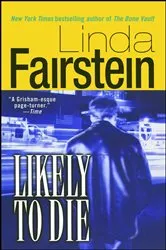 Book cover of Likely to Die by Linda Fairstein