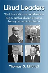 Book cover of Likud Leaders by Thomas G. Mitchell