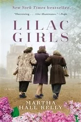 Book cover of Lilac Girls by Martha Hall Kelly