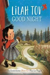 Book cover of Lilah Tov Good Night by Ben Gundersheimer (Mister G)