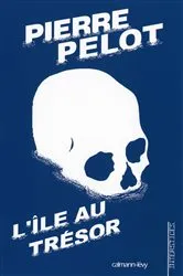 Book cover of L'Ile au trésor by Pierre Pelot