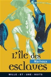 Book cover of L'Ile des esclaves by Pierre de Marivaux