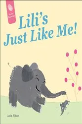 Book cover of Lili's Just Like Me! by Lucie Albon