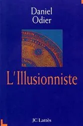 Book cover of L'Illusionniste by Daniel Odier