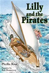 Book cover of Lilly and the Pirates by Phyllis Root