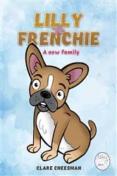 Book cover of Lilly The Frenchie by Clare Cheesman