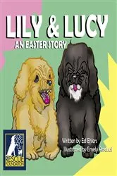 Book cover of Lily and Lucy by Ed Ehlers