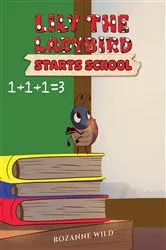 Book cover of Lily the Ladybird Starts School by Unknown