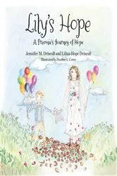 Book cover of Lily's Hope by Jennifer Driscoll