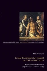 Book cover of L’image du corps dans l’art espagnol aux XVIe et XVIIe siècles by Julia Burbulla