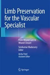 Book cover of Limb Preservation for the Vascular Specialist by Sreekumar Madassery