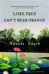 Book cover of Lime Tree Can't Bear Orange by Amanda Smyth