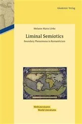 Book cover of Liminal Semiotics by Melanie Maria Lörke