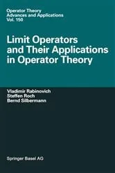 Book cover of Limit Operators and Their Applications in Operator Theory by Unknown