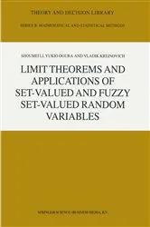 Book cover of Limit Theorems and Applications of Set-Valued and Fuzzy Set-Valued Random Variables by Unknown