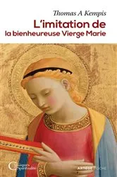 Book cover of L'imitation de la bienheureuse Vierge Marie by Thomas A Kempis