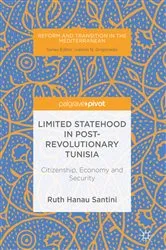 Book cover of Limited Statehood in Post-Revolutionary Tunisia by Unknown