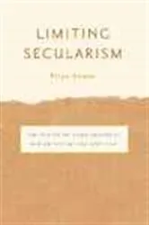 Book cover of Limiting Secularism by Priya Kumar