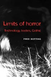 Book cover of Limits of horror by Fred Botting