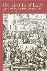 Book cover of Limits Of Law by Peter Schuck