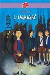 Book cover of L'immigré by Gudule