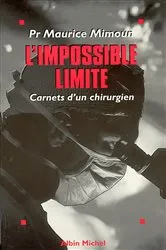 Book cover of L'Impossible Limite by Professeur Maurice Mimoun